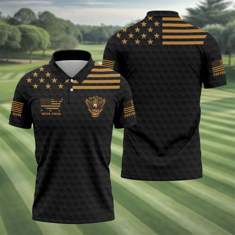 Personalized We The People 250 Years Golf Polo Shirt Men - 4th of July Patriotic Black Gold Custom Name Golf Shirt