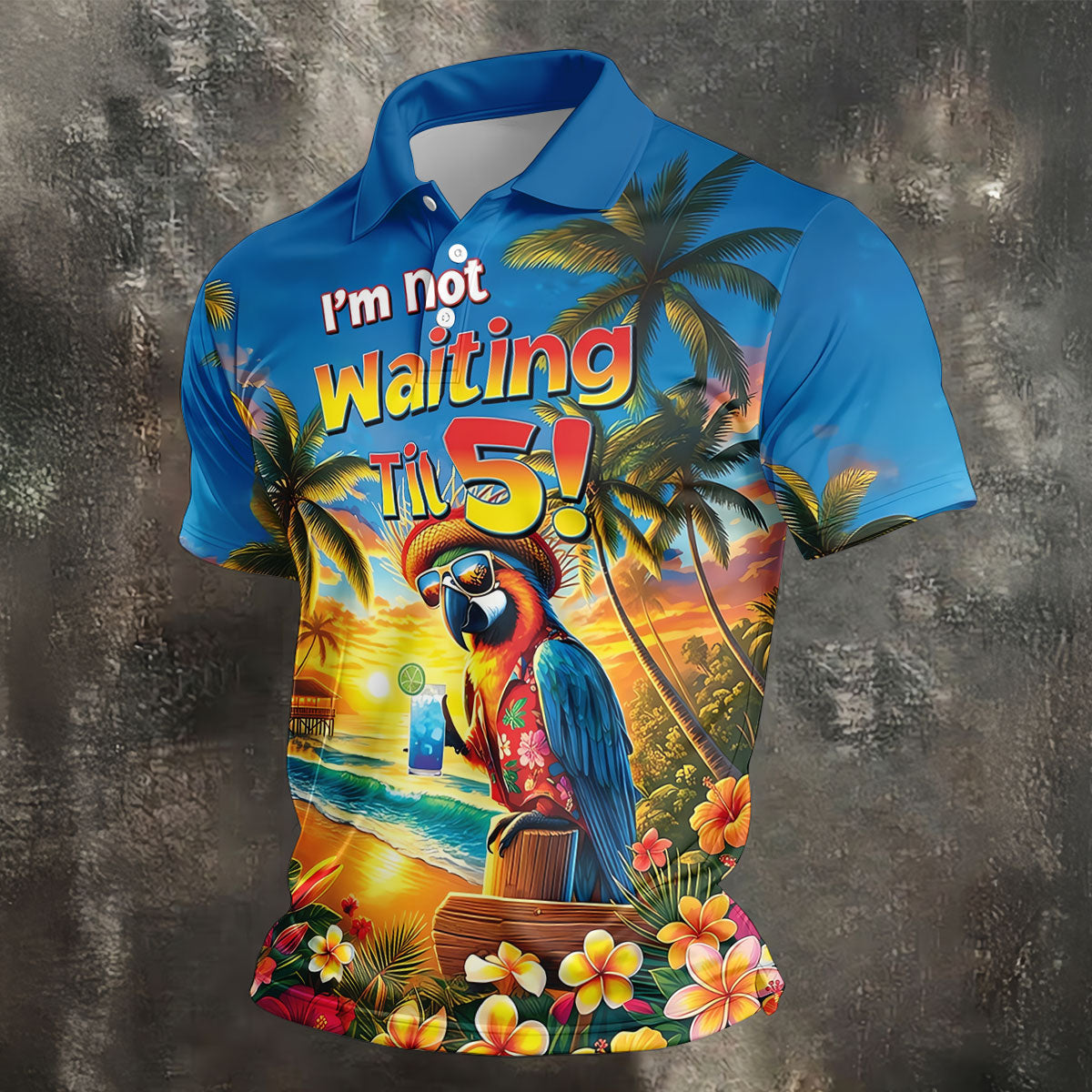 I'm Not Waiting Til 5 Funny Parrot Hawaiian Golf Shirt, Men's Golf Shirt, Polo Shirts For Men