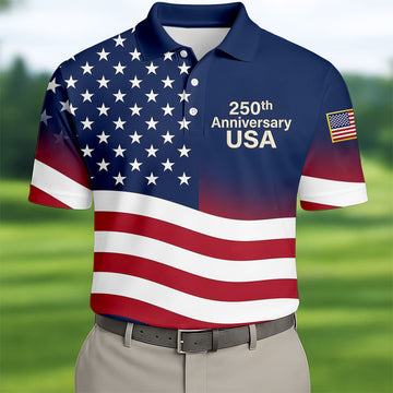 250th Anniversary USA Flag Pattern 4th Of July Golf Shirt, Patriotic Golf Shirt, Golf Shirts For Men