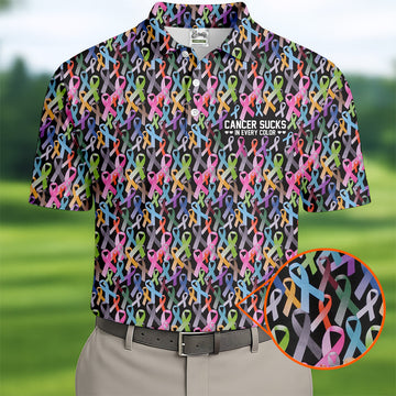 Cancer Sucks In Every Color Black Golf Shirt, Cancer Survivor Shirt, Cancer Awareness Shirt, Polo ShirtFor Men