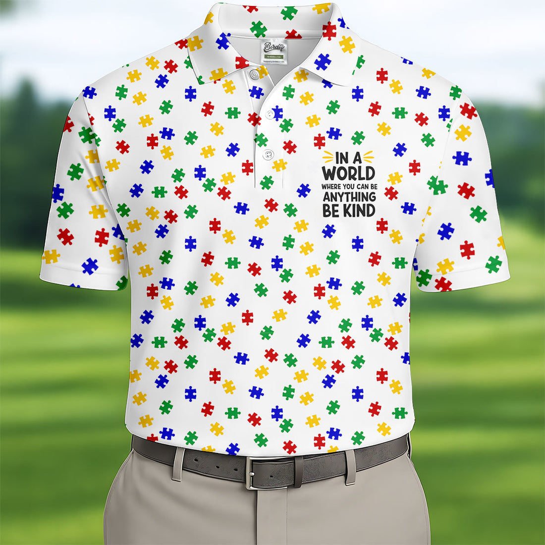 In A World Where You Can Be Anything Be Kind Golf Tops For Men, Autism Awareness Color Golf Shirts For Men