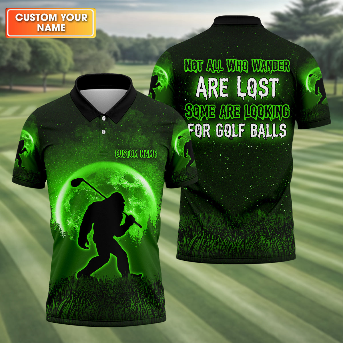 Not All Who Wander Are Lost Bigfoot Golf Polo Shirtens Golf Gift, Funny Golf Shirt