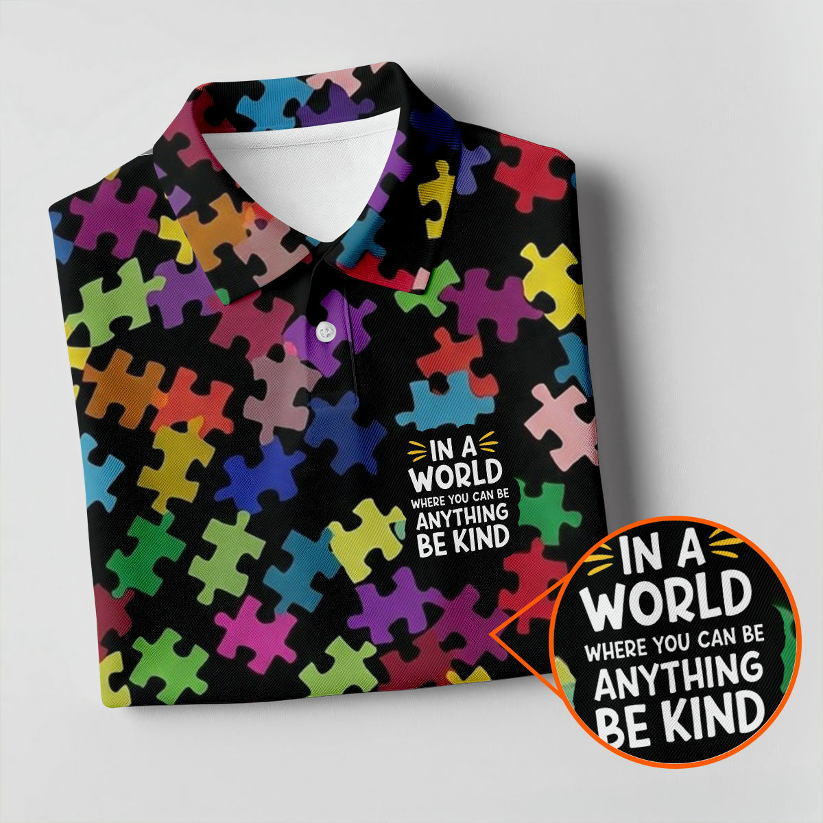 In A World Where You Can Be Anything Be Kind Autism Awareness Puzzle Pattern Men's Golf Shirt, Polo Shirt Men