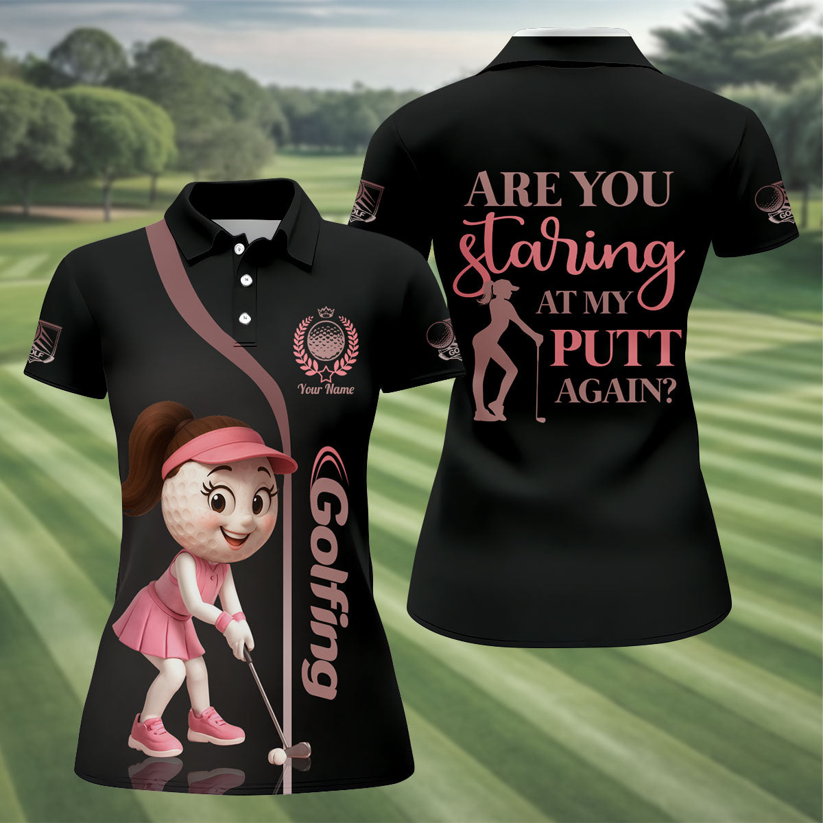 Are You Staring At My Putt Again Custom Womens Golf Polo ShirtLadies Golf Shirts, Womens Golf Clothes
