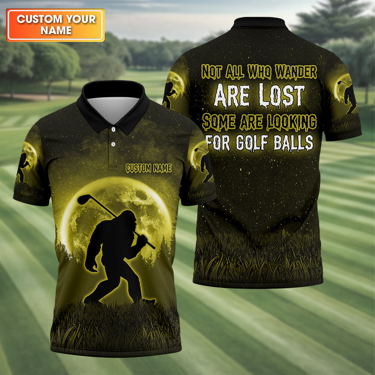 Not All Who Wander Are Lost Bigfoot Golf Polo Shirtens Golf Gift, Funny Golf Shirt