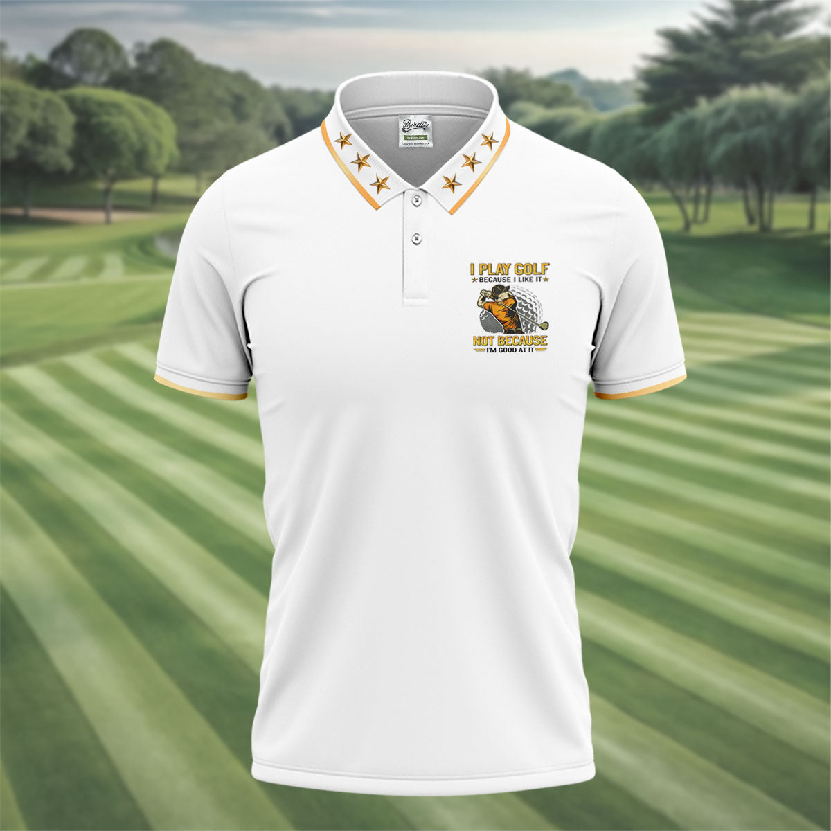 I Play Golf Because I Like It Not Because I'm Good At It White Golf Shirt, Funny Golf Shirt, Golf Shirts For Men