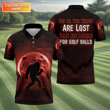 Not All Who Wander Are Lost Bigfoot Golf Polo Shirtens Golf Gift, Funny Golf Shirt