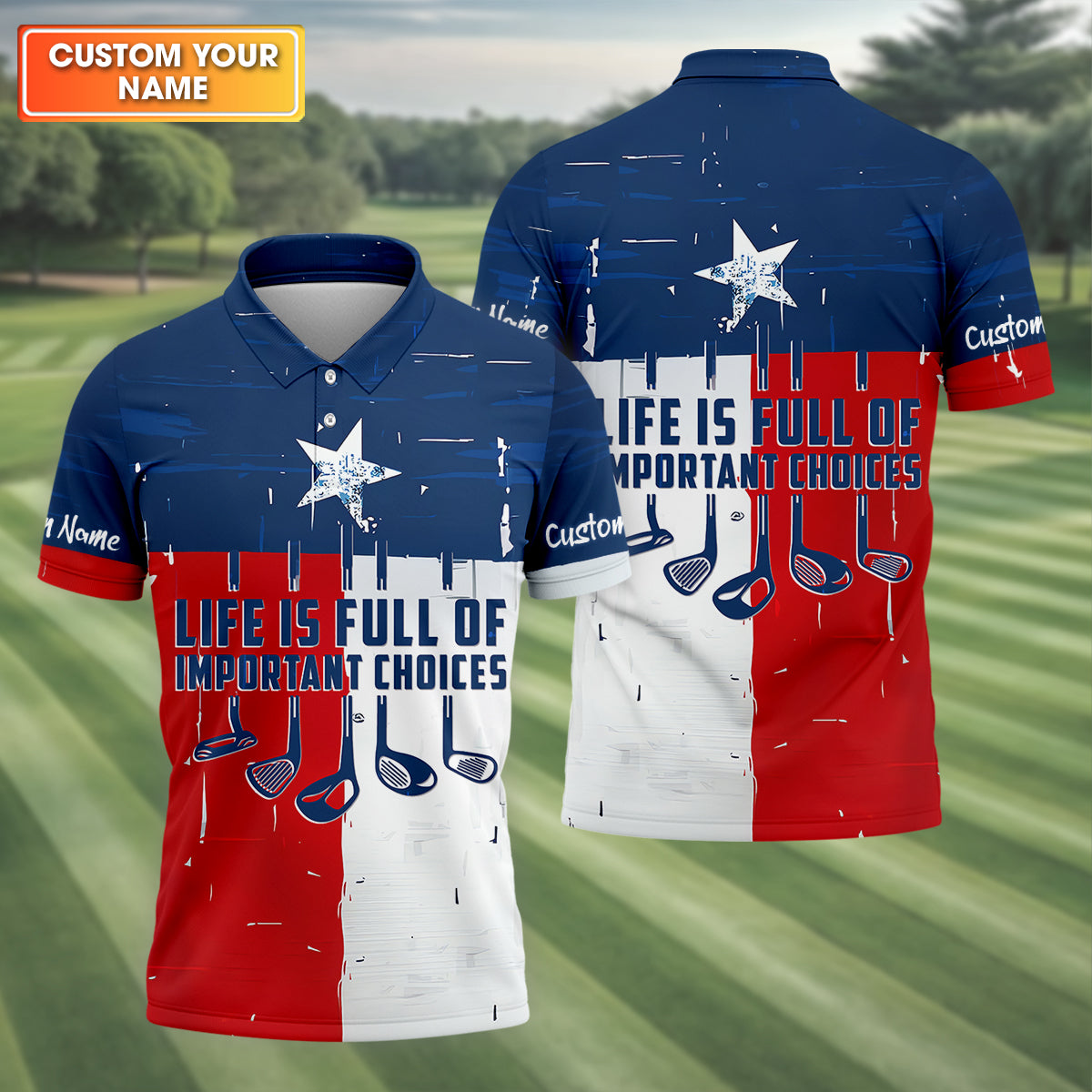 Life Is Full Of Important Choices Texas Custom Men's Golf Polo ShirtFunny Golf Shirt, Dad Golf Gift