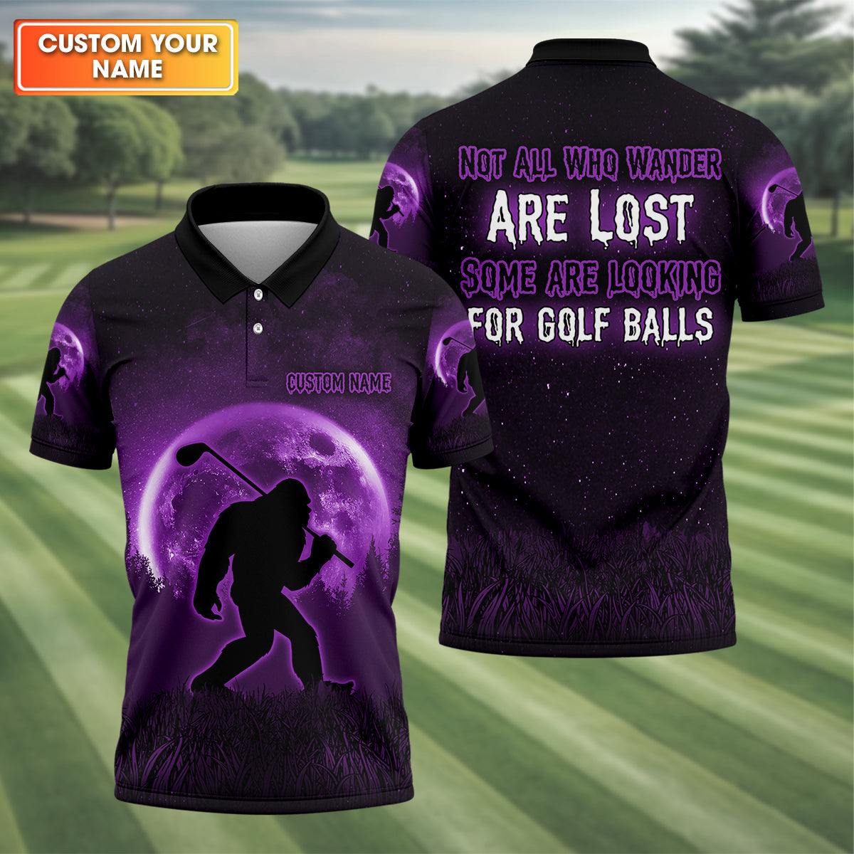 Not All Who Wander Are Lost Bigfoot Golf Polo Shirtens Golf Gift, Funny Golf Shirt