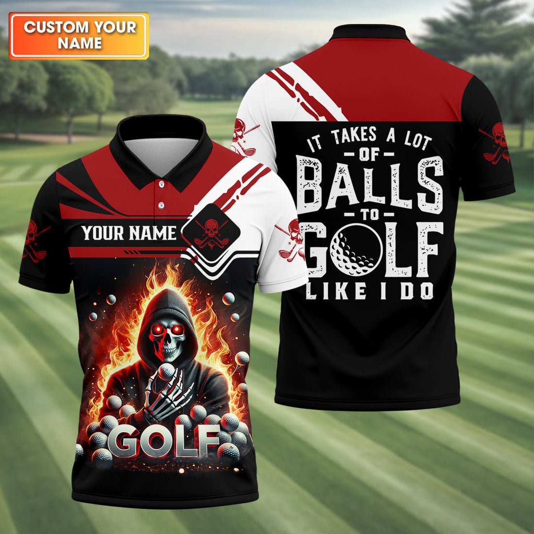 It Takes A Lot of Balls to Golf Like I Do Custom Funny Skull Golf Polo Shirtad Golf Gifts