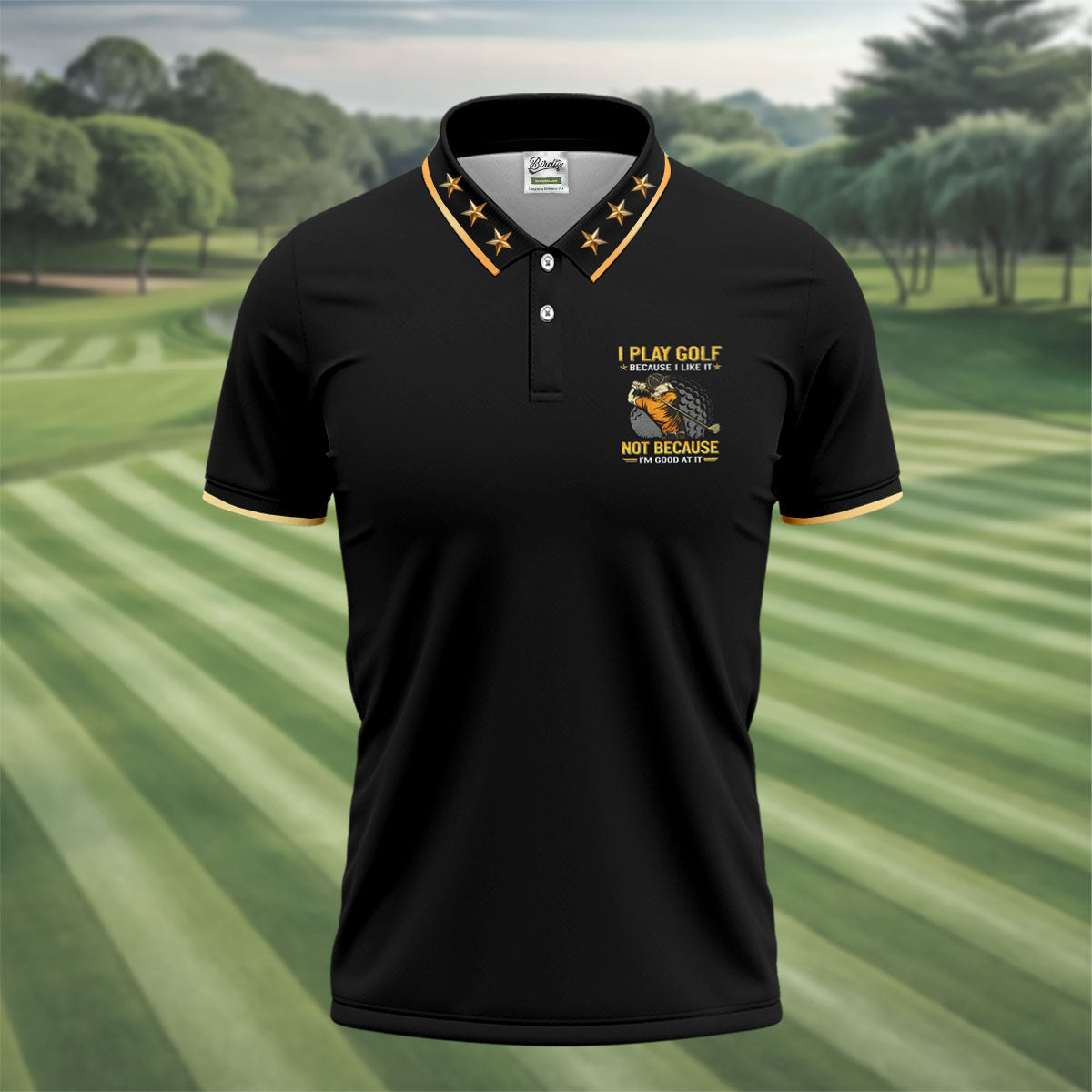 I Play Golf Because I Like It Not Because I'm Good At It Black Golf Shirt, Funny Golf Shirt, Golf Shirts For Men