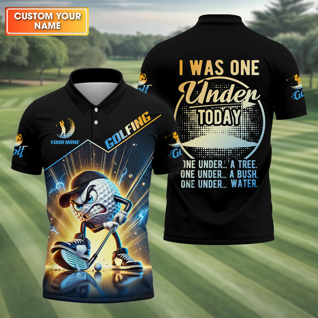 I Was One Under Today Custom Men's Golf Polo ShirtFunny Golf Shirt, Dad Golf Gift