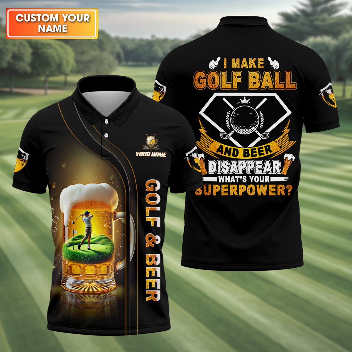 I Make Golf Ball And Beer Custom Men's Golf Polo ShirtFunny Golf Shirt, Dad Golf Gift