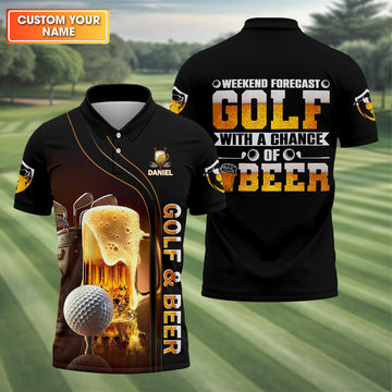 Weekend Forecast Golf With A Change Of Beer Custom Golf Polo Shirtens Golf Gift, Golf Lover Gift