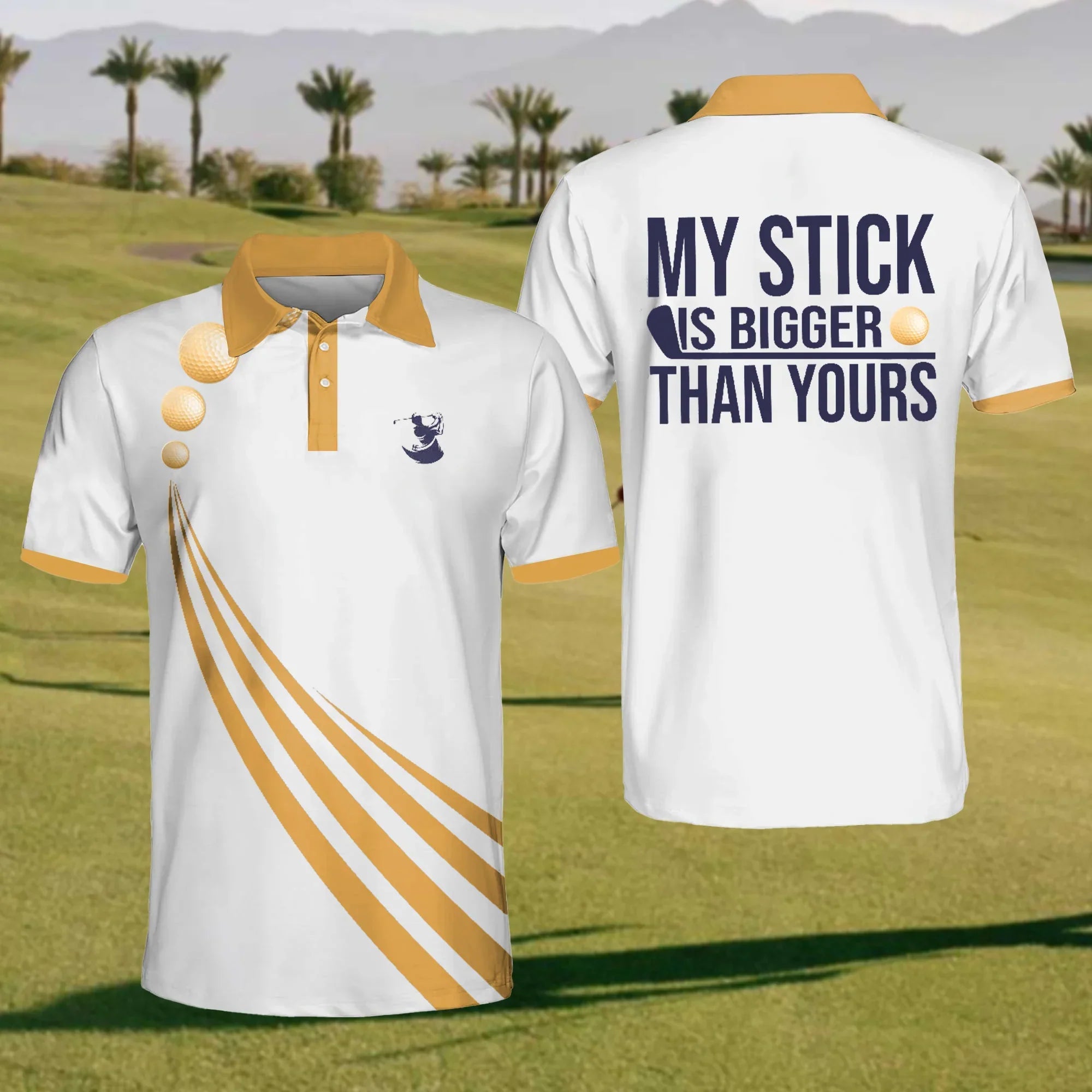 My Stick Is Bigger Than Yours Mens Golf Polo Shirtens Golf Gift, Funny Golf Shirt