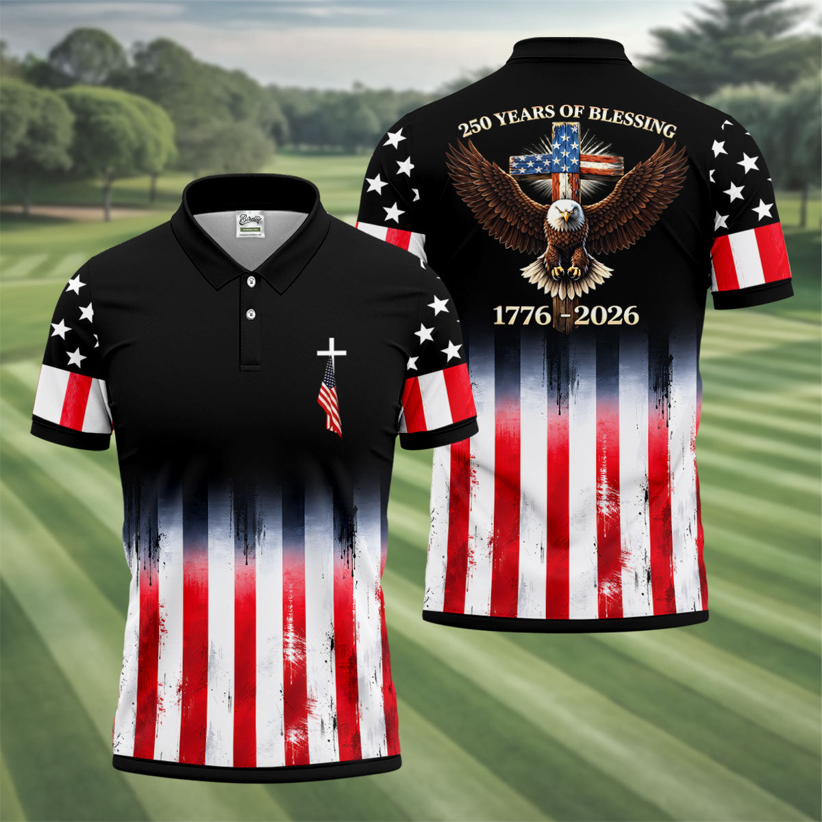 250 Years Of Blessing Faith Cross American Flag Golf Shirt, Patriotic 4th Of July Golf Shirts For Men