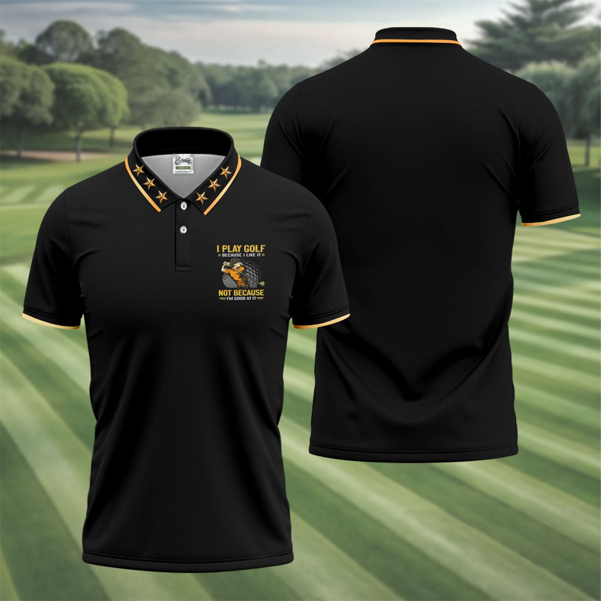 I Play Golf Because I Like It Not Because I'm Good At It Black Golf Shirt, Funny Golf Shirt, Golf Shirts For Men