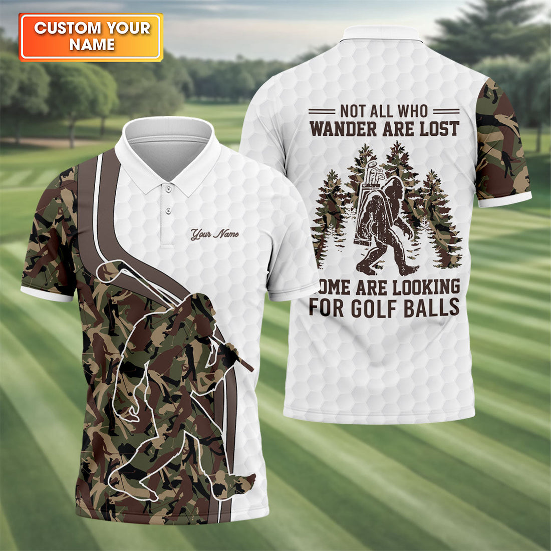 Not All Who Wander Are Lost Bigfoot Camouflage Funny Golf Shirt, Polo Shirtor Men, Golf Shirts For Men