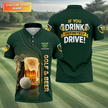If You Drink Definitely Drive Golf And Beer St Patrick's Day Green Golf Shirts For Men, Golf Gift For Men