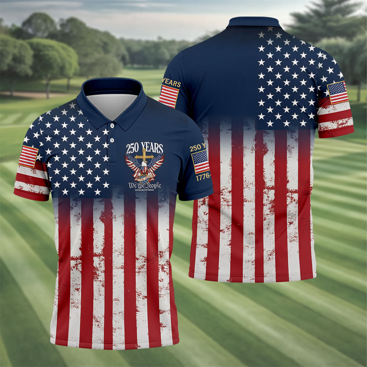 250 Years We The People Bald Eagle US Flag Cross Faith Golf Shirts For Men, Patriotic Golf Shirt