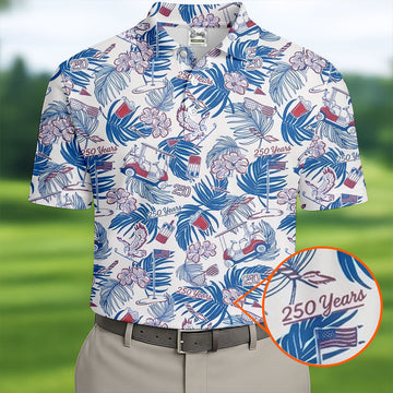 250 Years Red White Blue Tropical Floral Patriotic Golf Shirt, 4th Of July Golf Shirts For Men