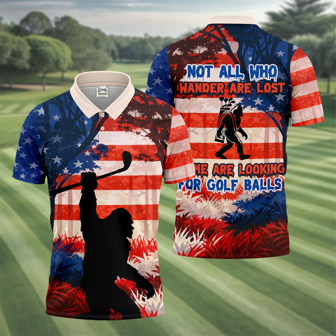 Not All Who Wander Are Lost Funny Bigfoot Golf Tops For Men, 250th Patriotic Golf Shirt, Polo Shirt Men
