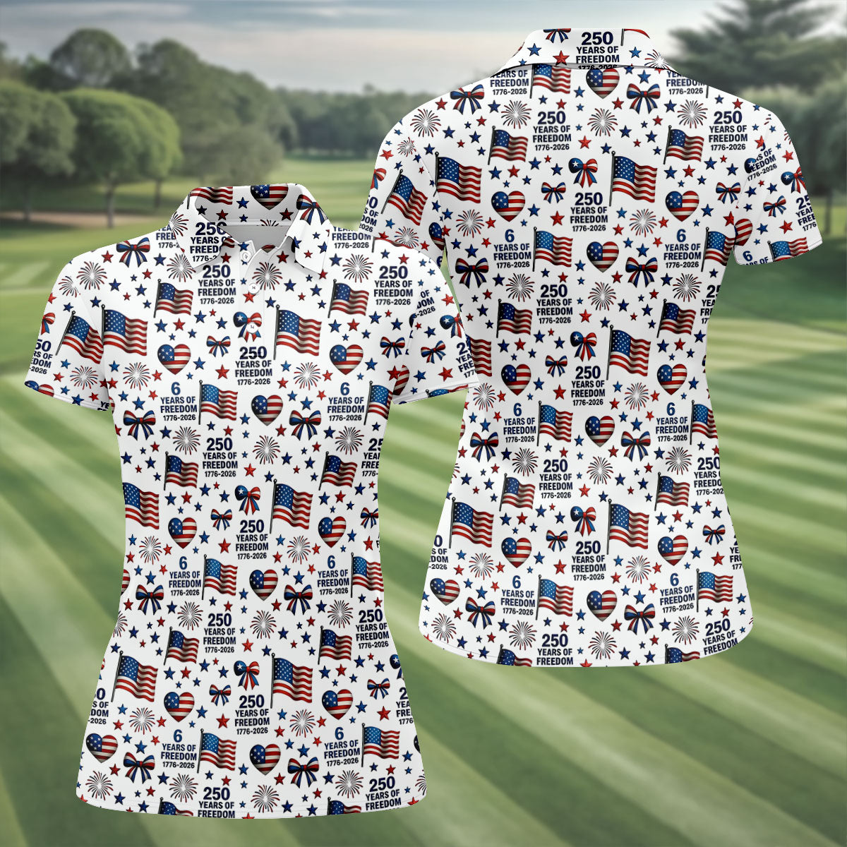250 Years Of Freedom 1776-2026 American Flag Pattern Patriotic Golf Shirt, 250th Anniversary Golf Shirt For Women