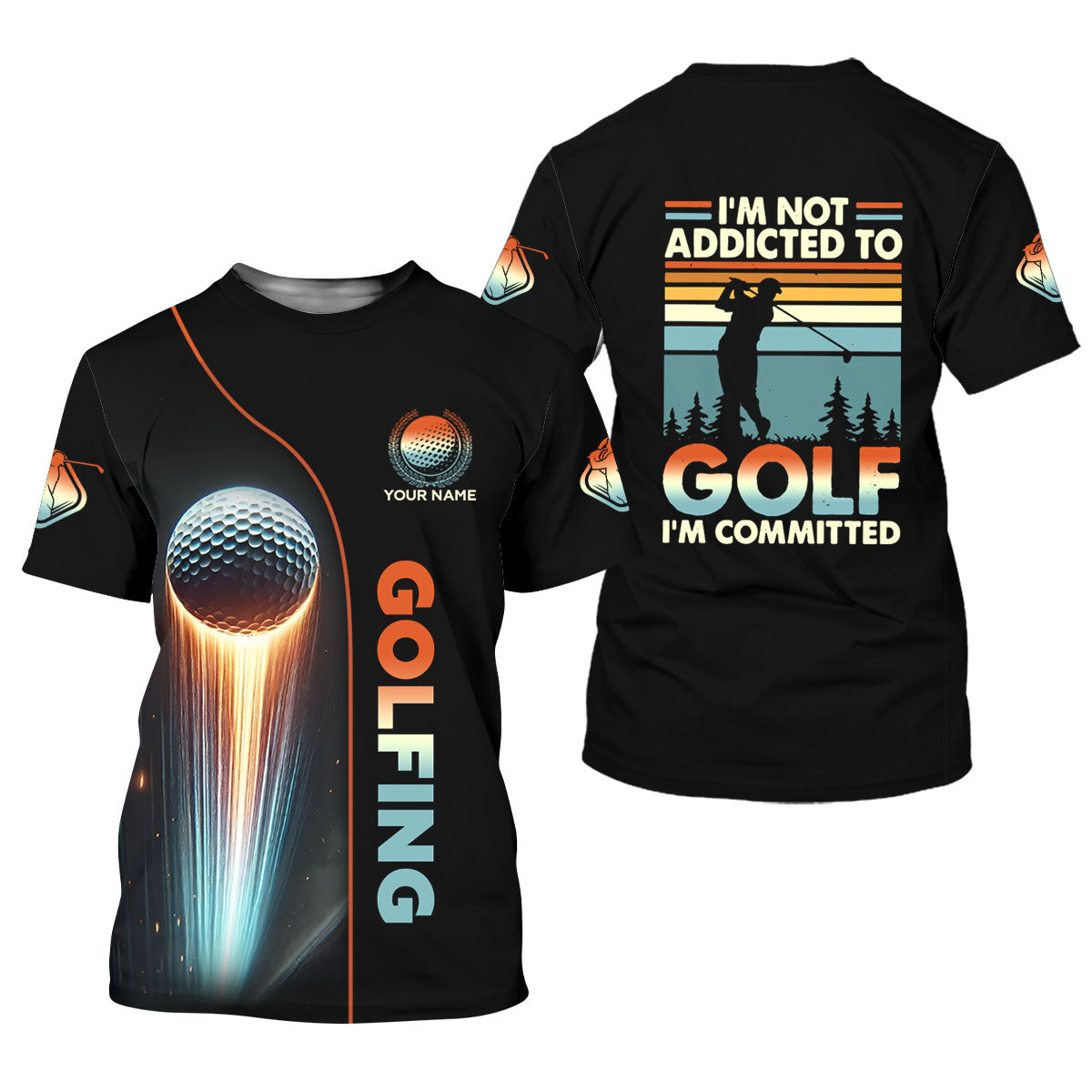 I'm Not Addicted To Golf I'm Committed Custom Funny Golf Polo ShirtDad Golf Gift