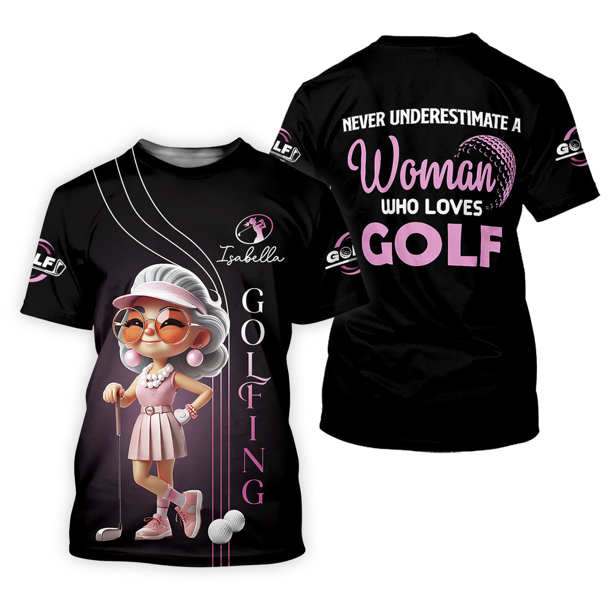 Never Underestimate A Woman Who Loves Golf Custom Womens Golf Polo ShirtWomens Golf Gifts