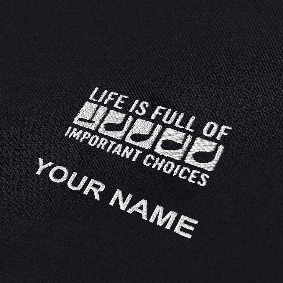 Life Is Full Of Important Choices Custom Embroidered Golf Polo ShirtDad Golf Gift