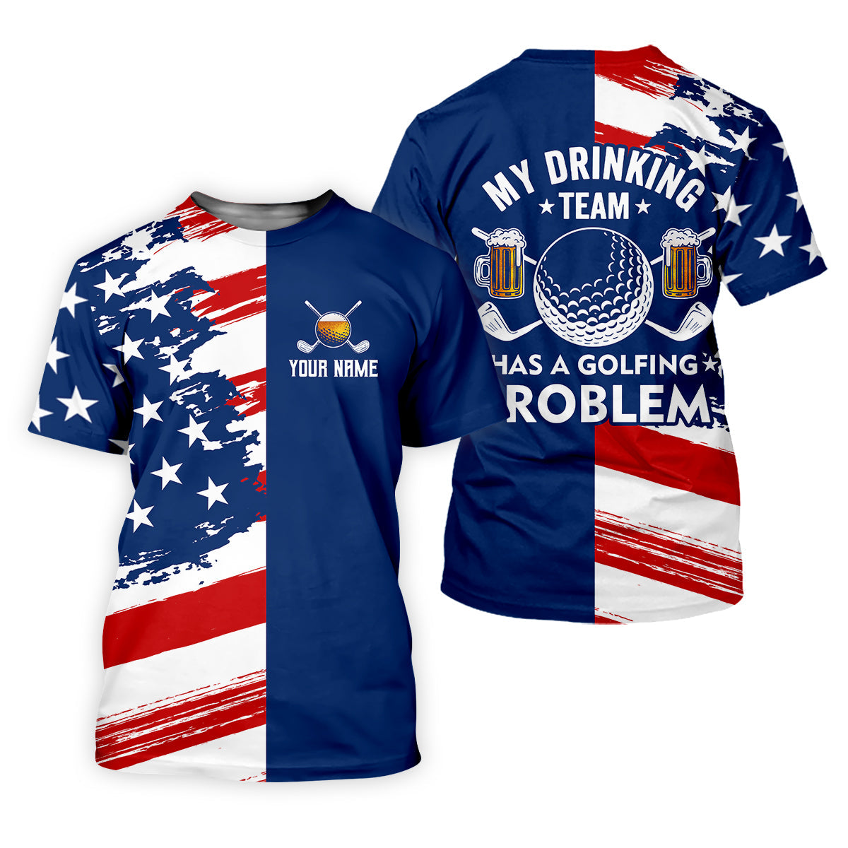 My Drinking Team Has A Golfing Problem Men's Golf Polo ShirtFunny Beer Golf Shirt, US 250 Anniversary Shirt