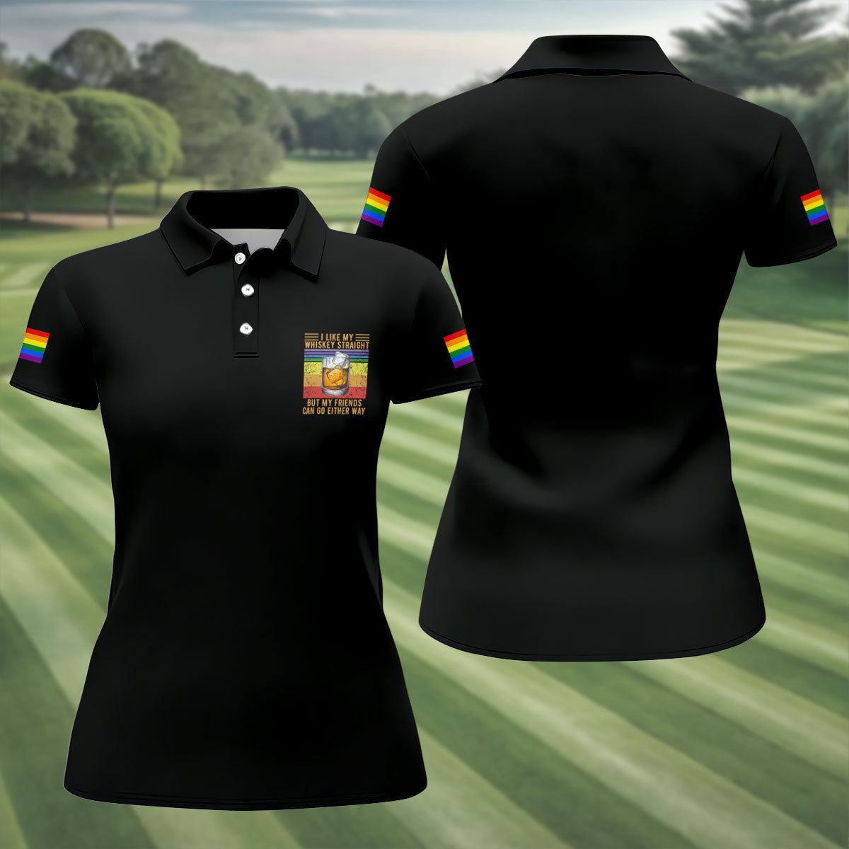I Like My Whiskey Straight LGBT Pride Month Fun Women's Golf Shirts, LGBT Support Pride Shirt