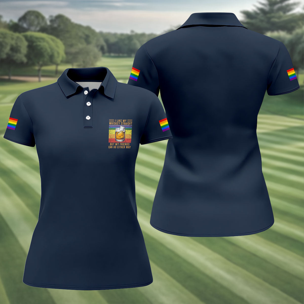 I Like My Whiskey Straight LGBT Pride Month Fun Women's Golf Shirts, LGBT Support Pride Shirt