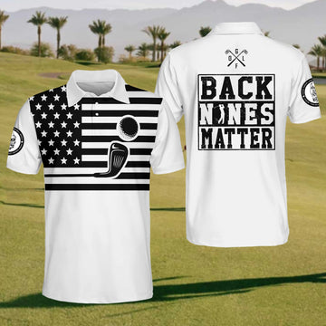 Back Nines Matter Mens Golf Polo ShirtMens Golf Gift, Golf Gifts For Golfers