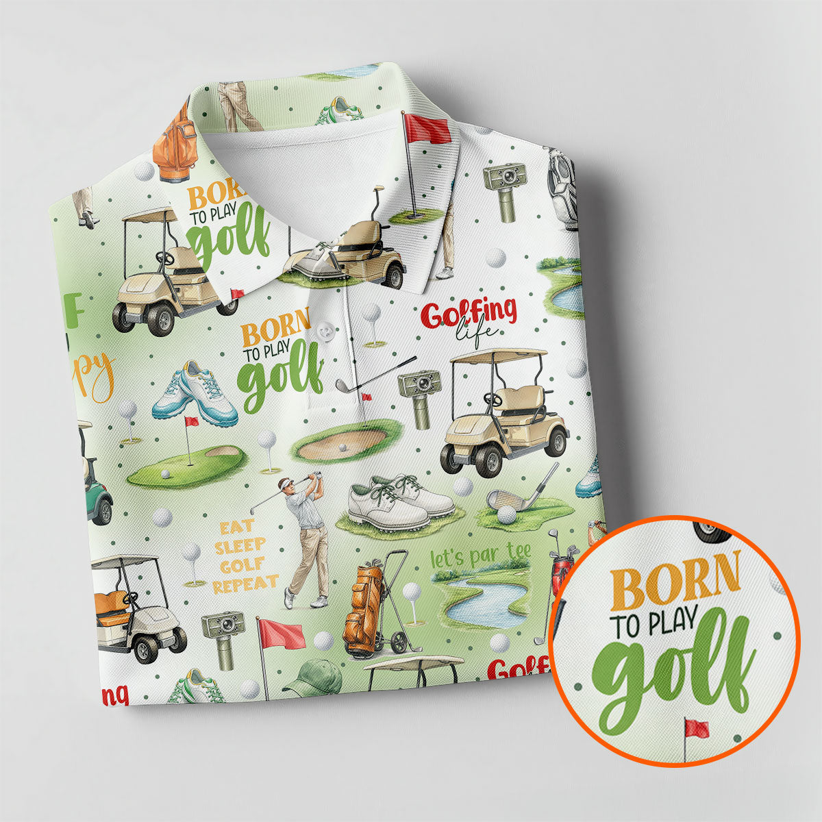 Born To Play Golf Let's Par Tee White Golf Shirt, Men's Funny Golf Shirts, Golf Shirts For Men, Polo For Men
