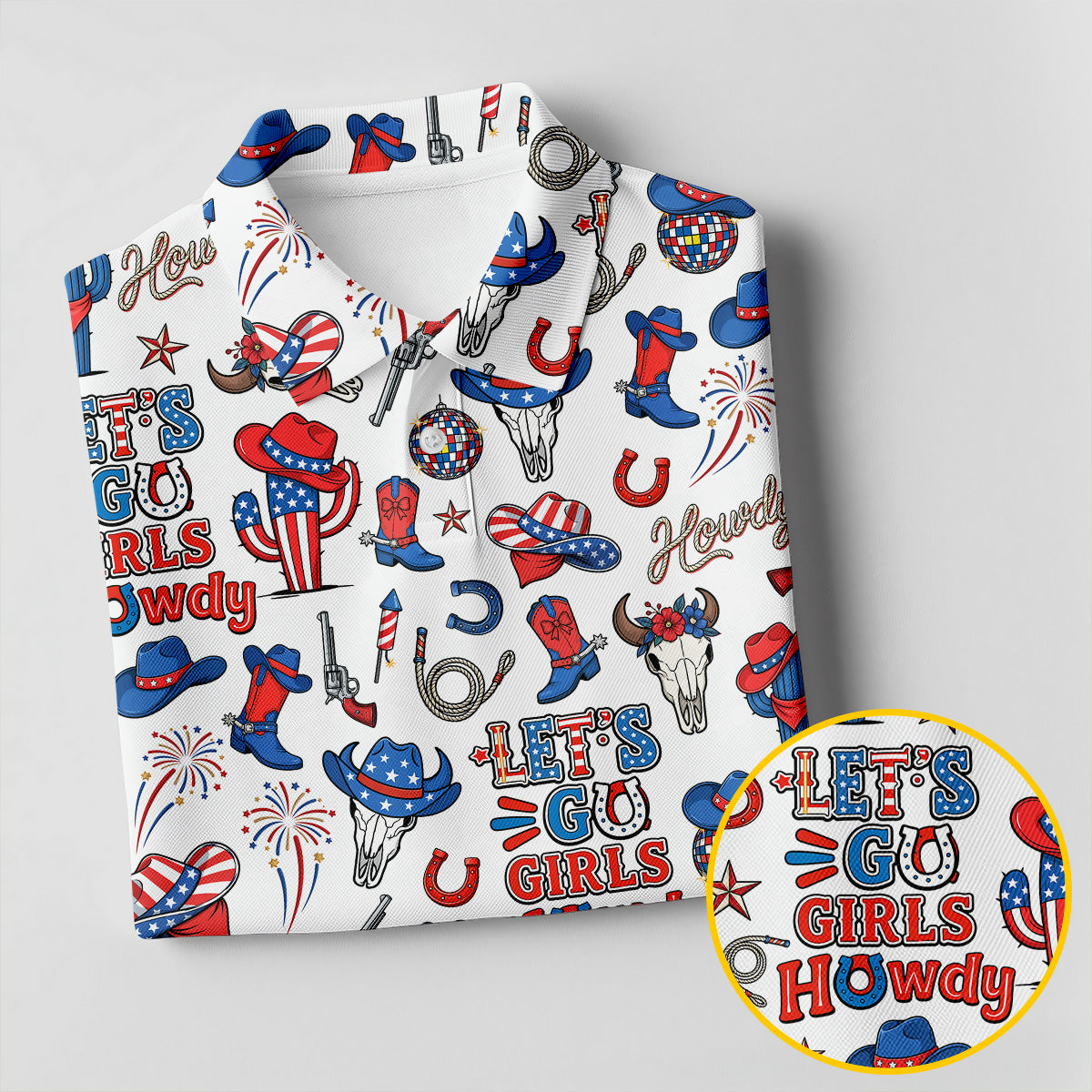 Let's Go Girl Howdy 250th Anniversary Western Cowboy Patriotic 4th Of July Golf Shirt, Golf Shirts For Men