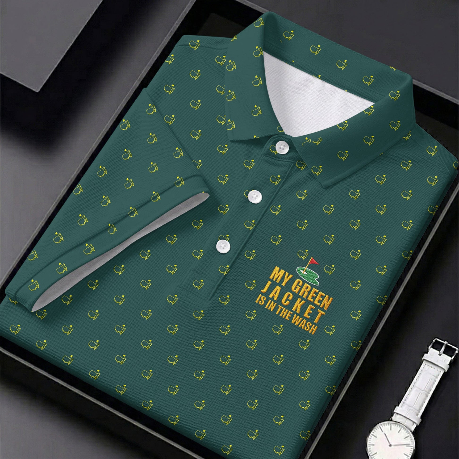 My Green Jacket Is In The Wash Golf Tournament Polo ShirtGolf Shirts For Men, Polo For Men