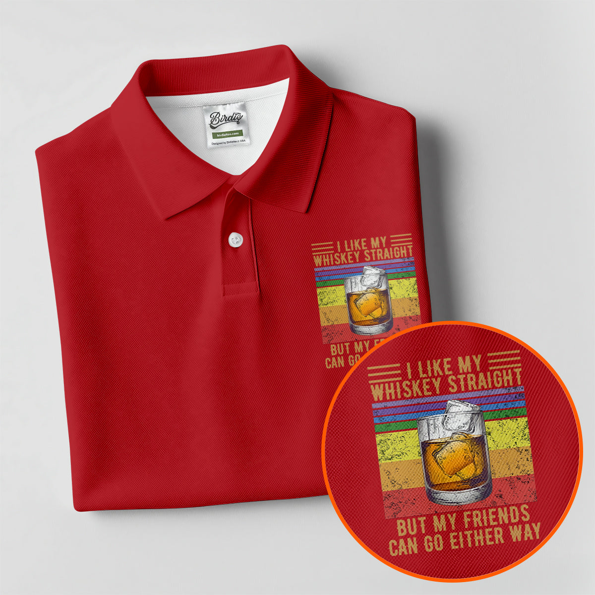 I Like My Whiskey Straight LGBT Pride Month Men's Funny Golf Shirts, LGBT Support Pride Shirt