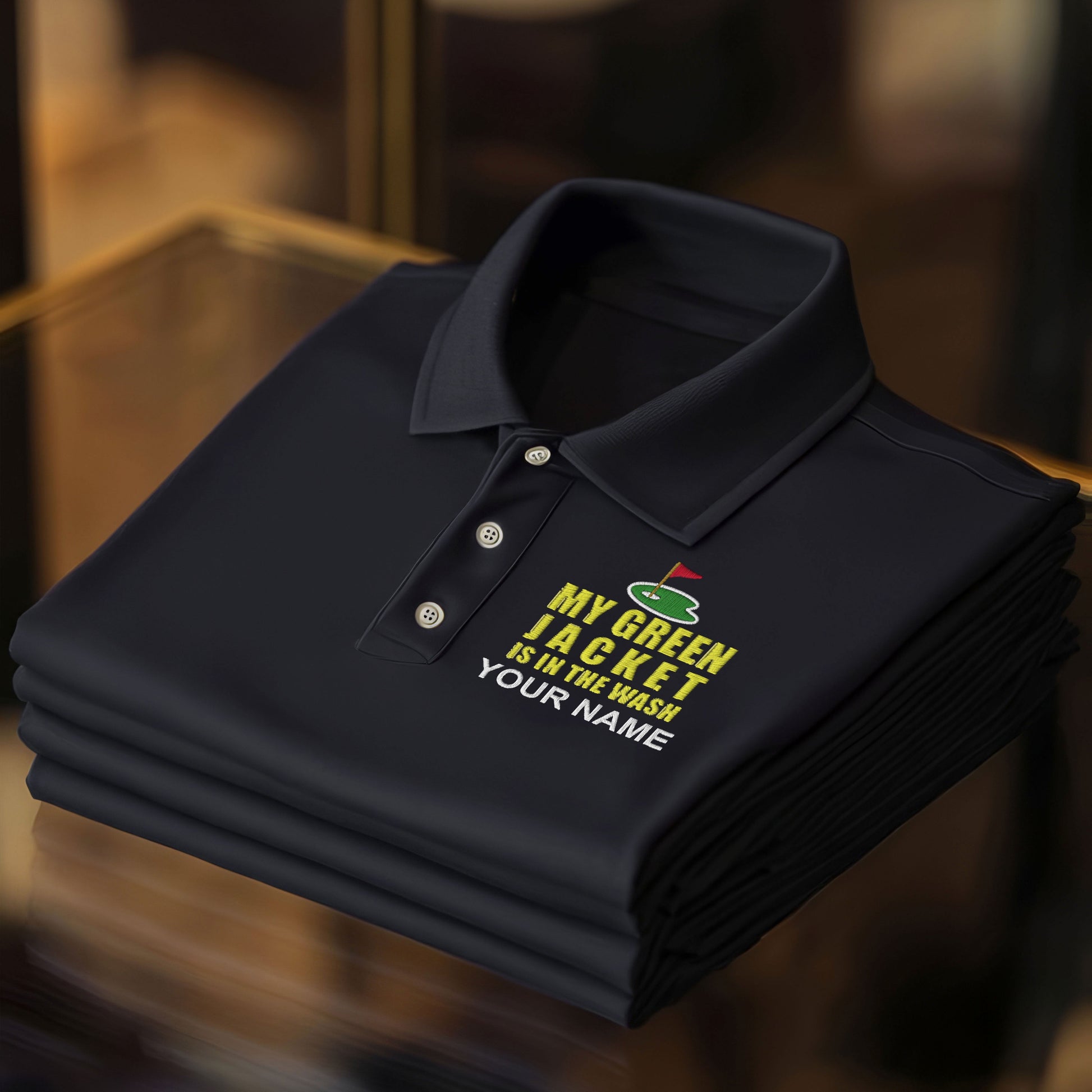 My Green Jacket Is In The Wash Custom Embroidered Golf Polo ShirtDad Golf Gift