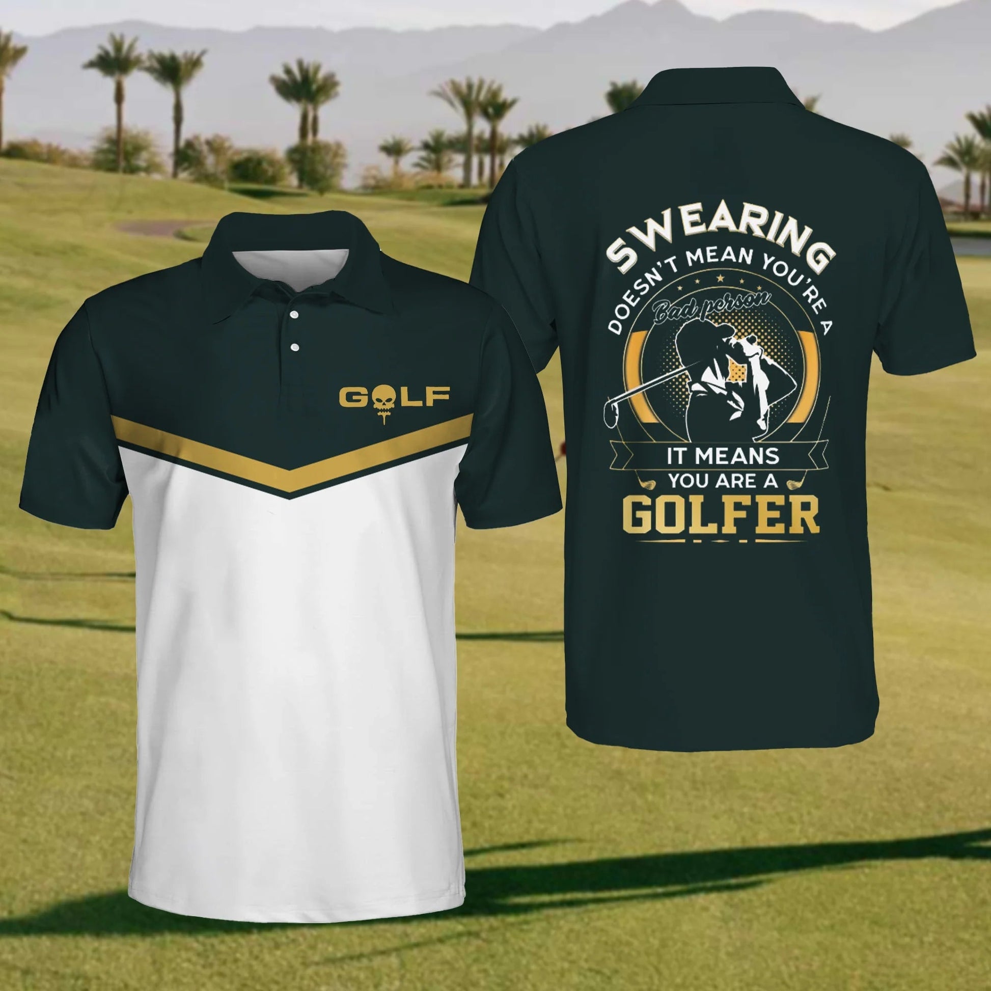 Swearing Doesn't Mean You're A Bad Person Mens Golf Polo Shirtens Golf Shirt, Gift For Golf Lovers