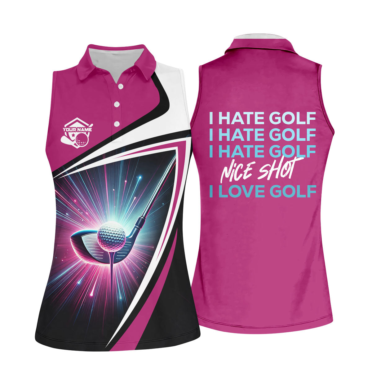 I Hate Golf Nice Shot I Love Golf Funny Womens Golf Polo ShirtCustom Ladies Golf Shirt