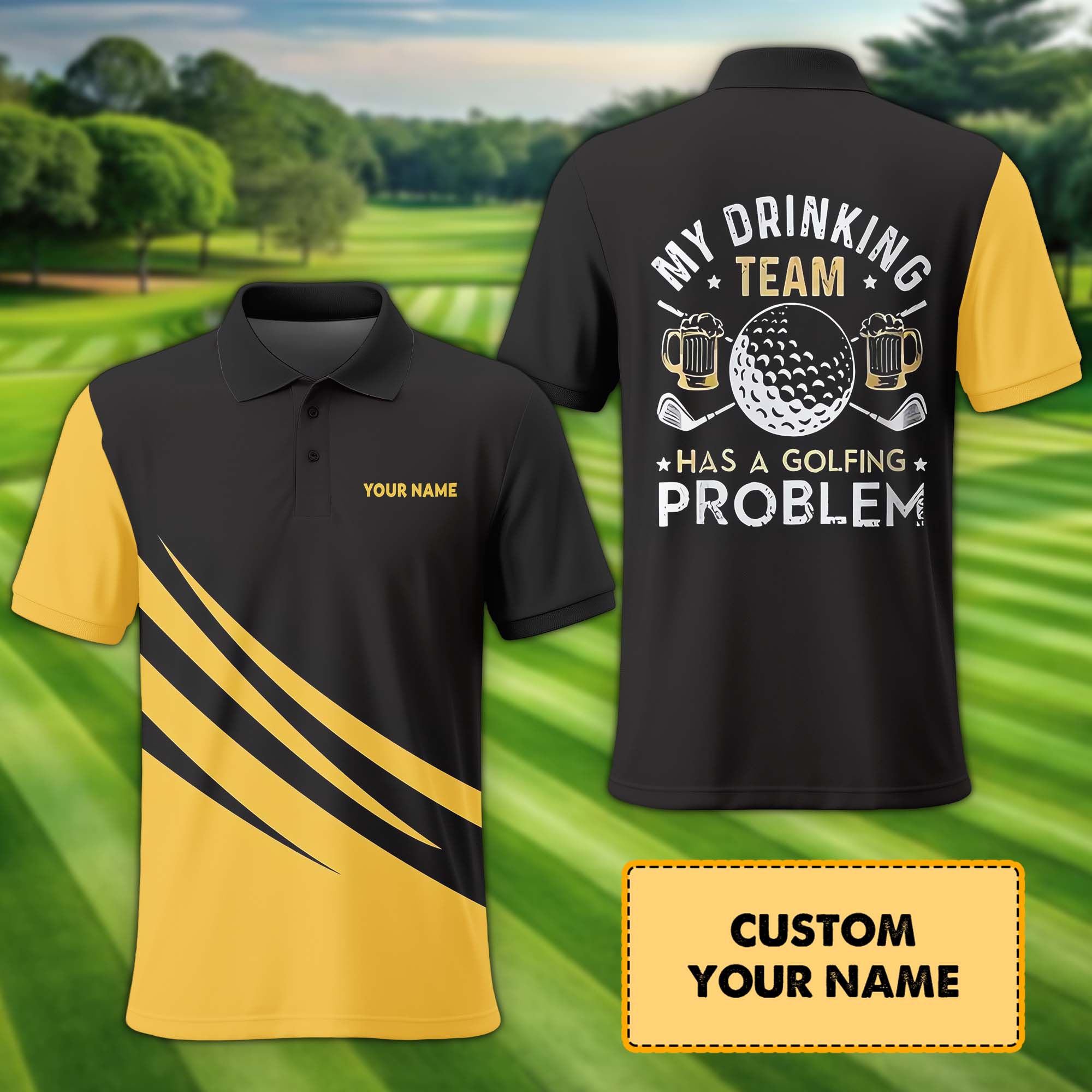 My Drinking Team Has A Golfing Problem Custom Name Golf Polo ShirtGolf Shirt, Gift For Golfers