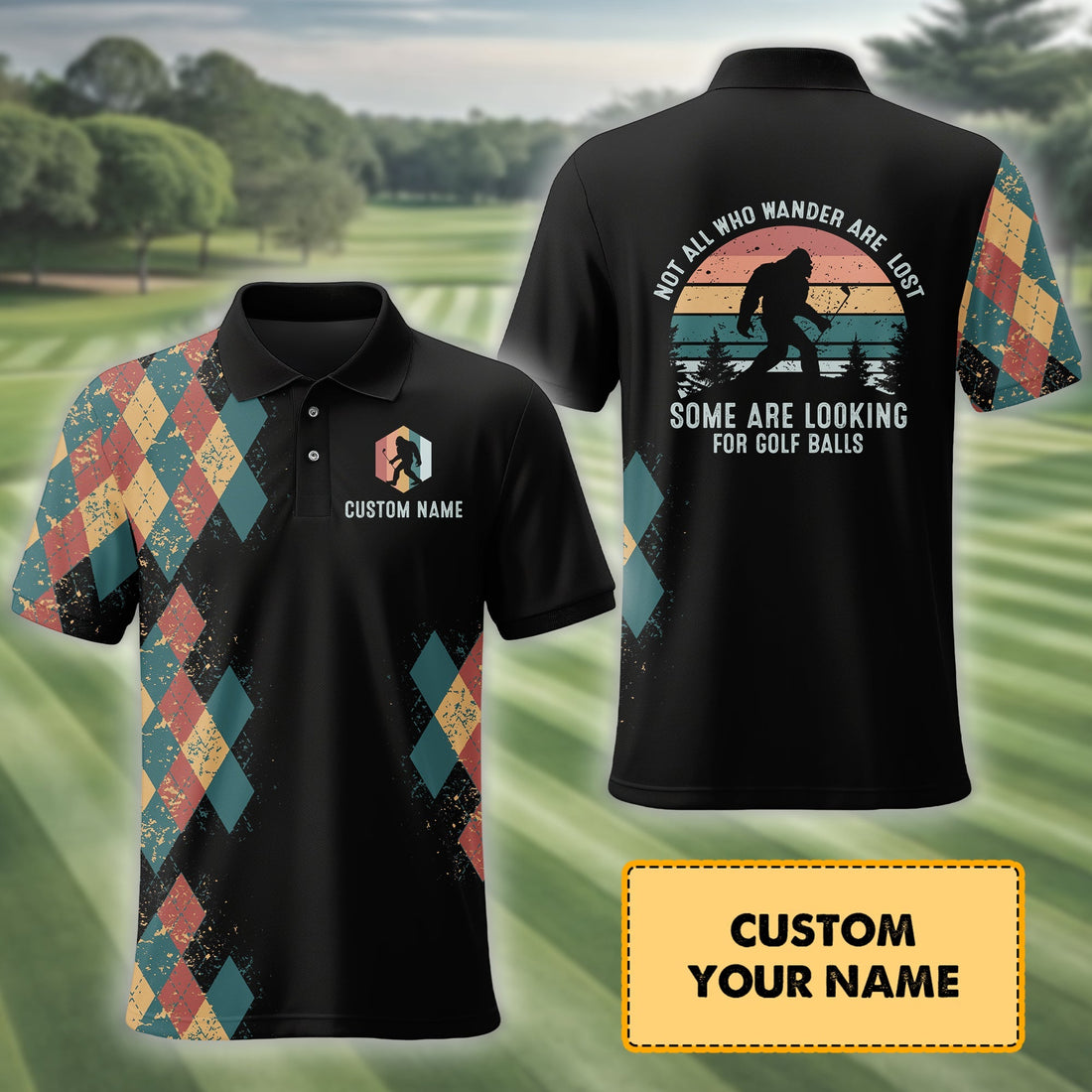 Not All Who Wonder Are Lost, Custom Polo Shirtresent For Golfer