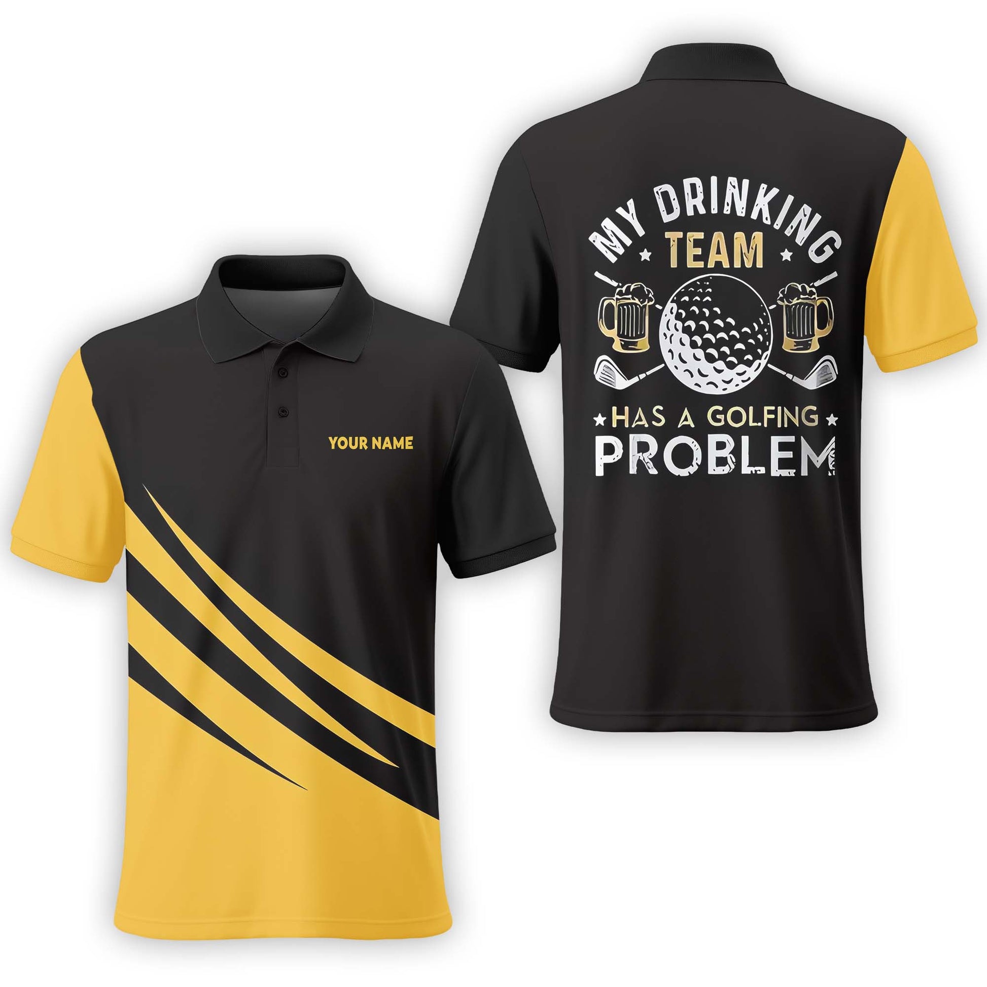 My Drinking Team Has A Golfing Problem Custom Name Golf Polo ShirtGolf Shirt, Gift For Golfers