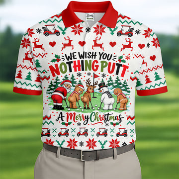 We Wish You Nothing Putt Christmas Golf Shirt, Golf Shirts For Men, Mens Golf Shirts