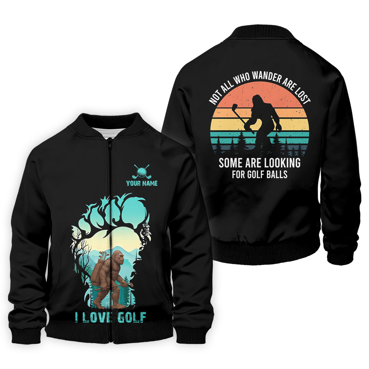Not All Who Wander Are Lost Bigfoot Custom Golf Shirt, Polo Shirtor Men, Golfing Apparel
