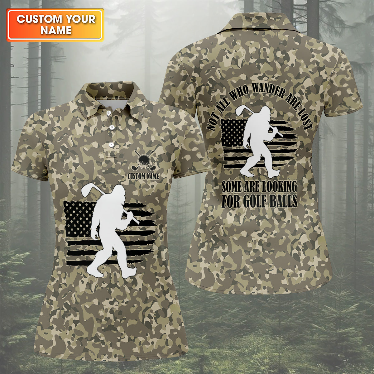 Not All Who Wander Are Lost Bigfoot Patriotic Golf Shirt, Camo Polo ShirtLadies Golf Shirts