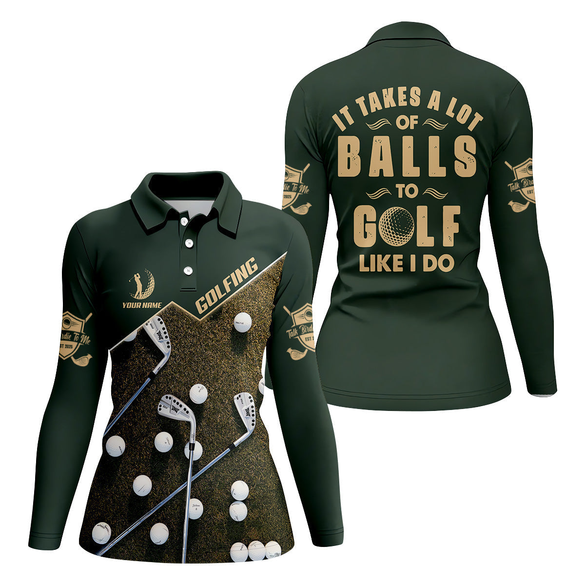 It Takes A Lot Of Balls To Golf Like I Do Women's Golf Tops, Fun Womens Golf Shirts, Ladies Golf Shirts
