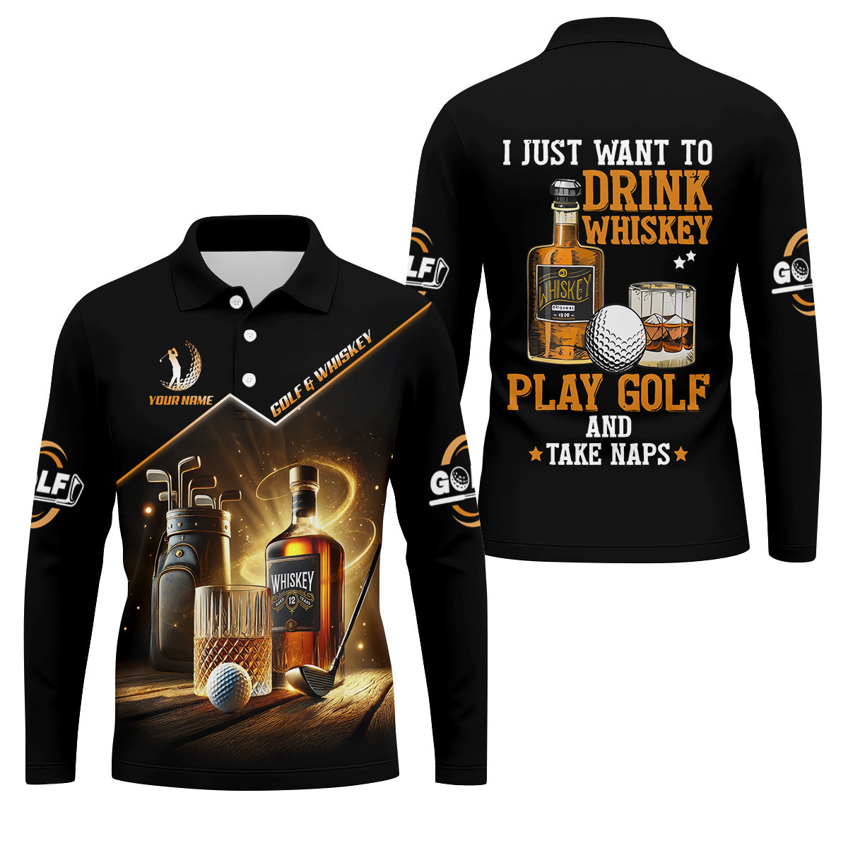 I Just Want To Drink Whiskey Play Golf And Take Naps Men's Funny Golf Shirts, Polo For Men
