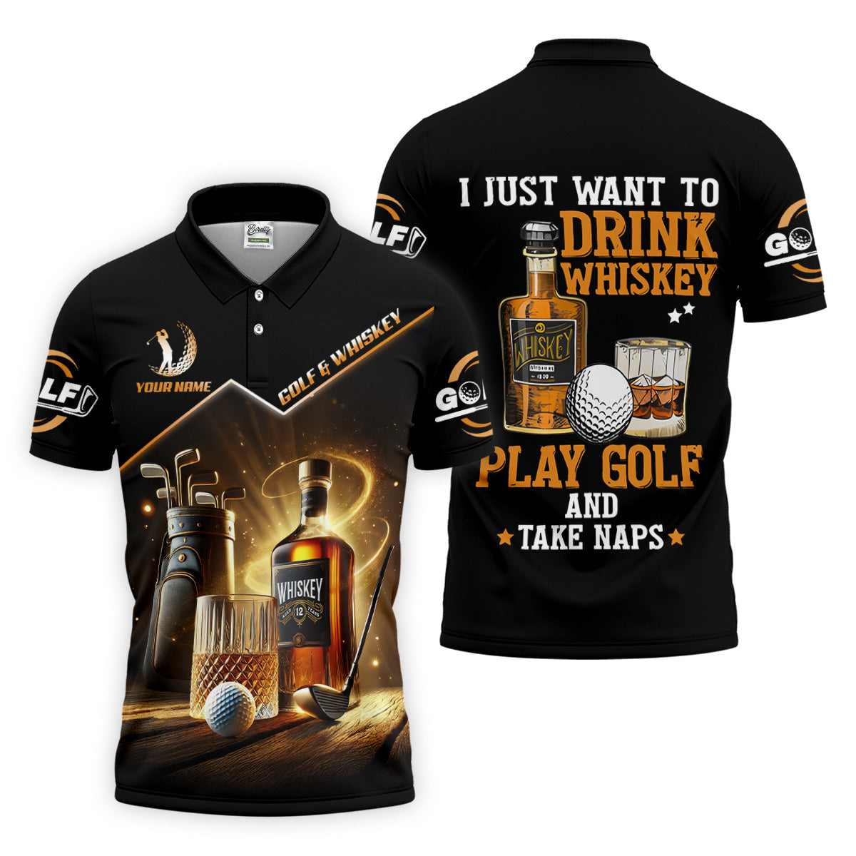 I Just Want To Drink Whiskey Play Golf And Take Naps Men's Funny Golf Shirts, Polo For Men